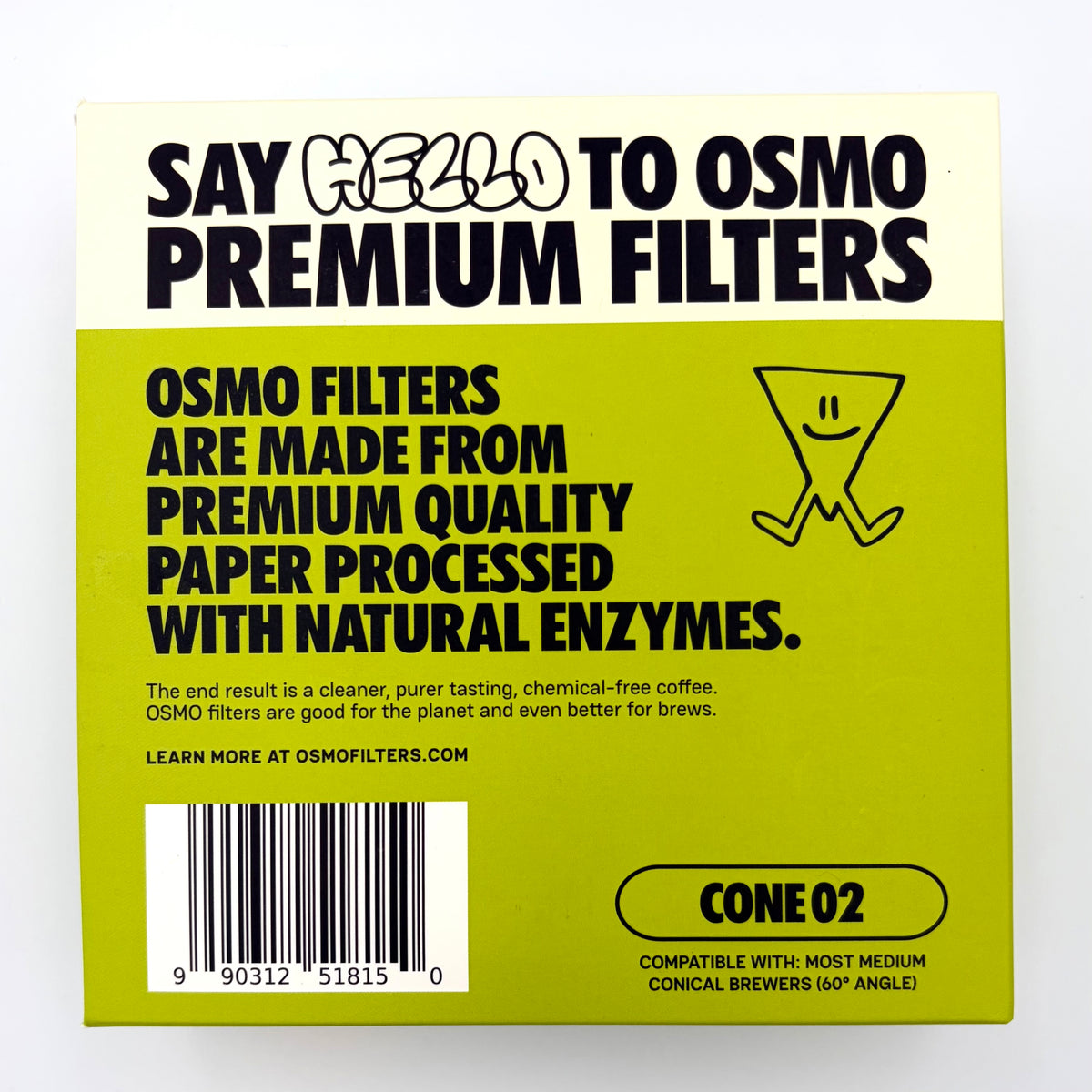 Osmo cone filters