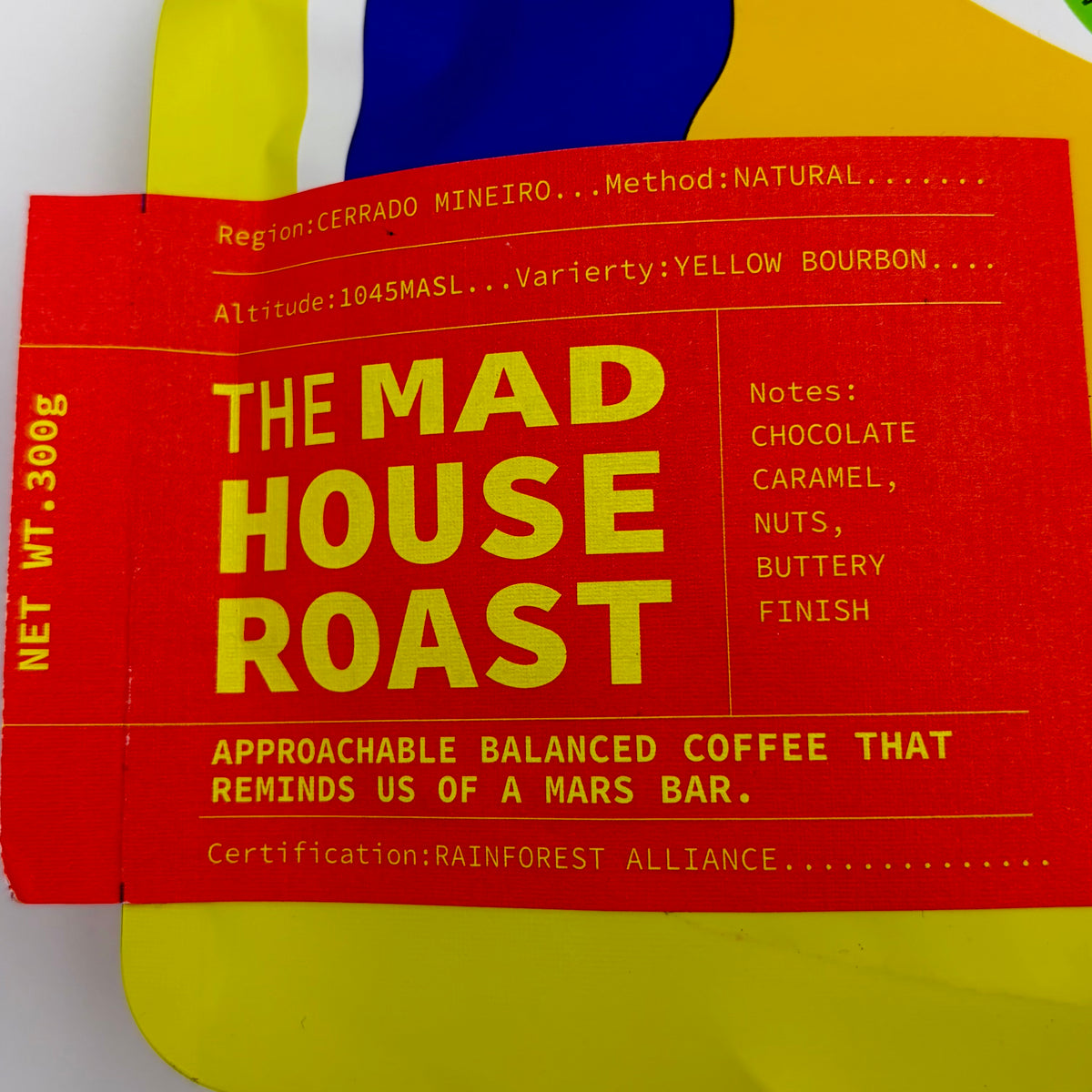 THE MAD HOUSE